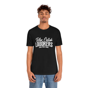 Laborers T-Shirt