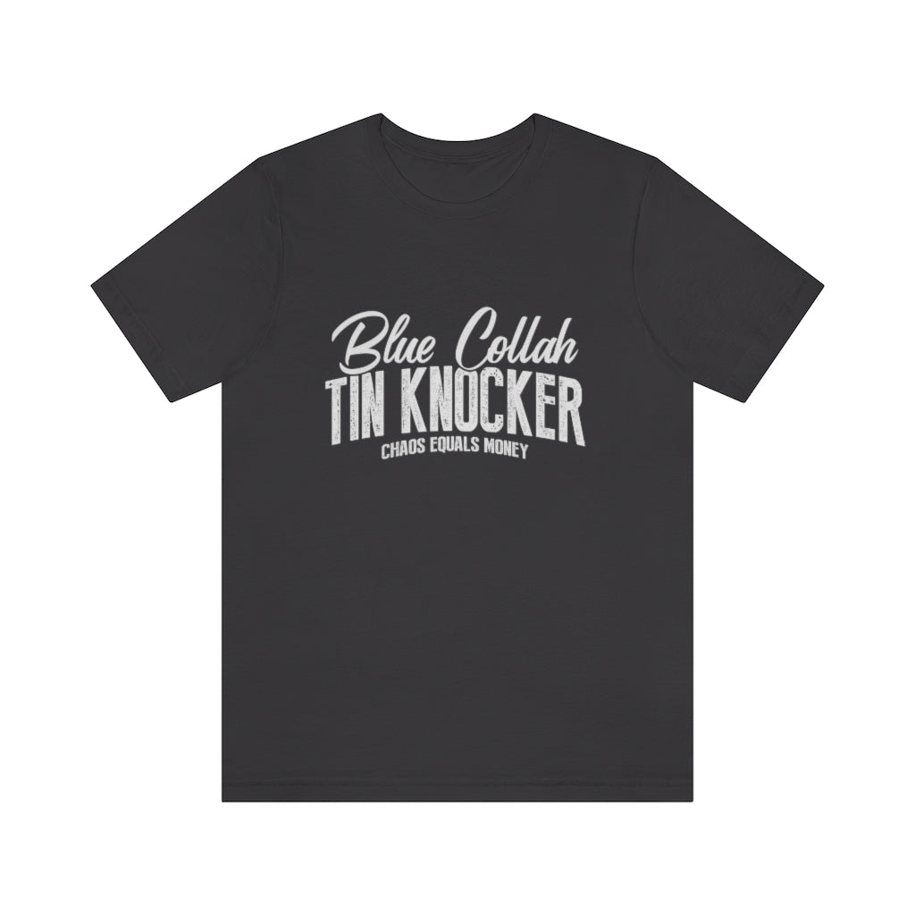 Tin Knocker T-shirts