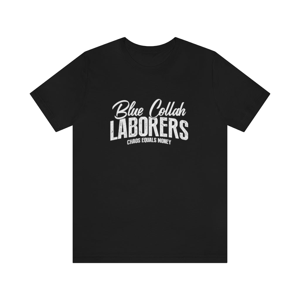 Laborers T-Shirt