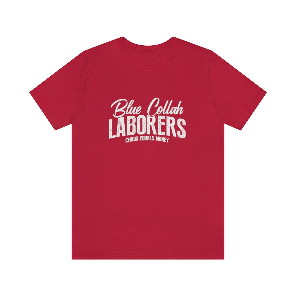 Laborers T-Shirt