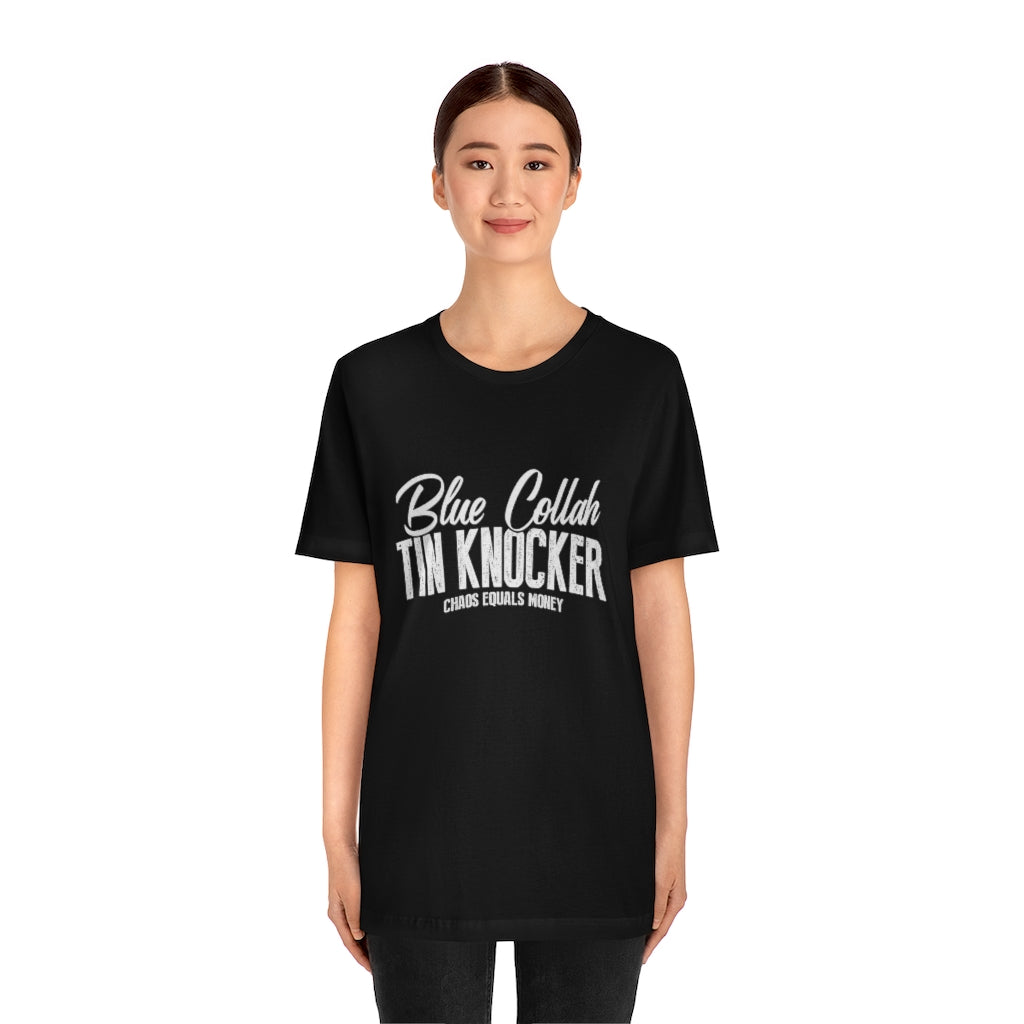 Tin Knocker T-shirts