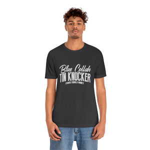 Tin Knocker T-shirts