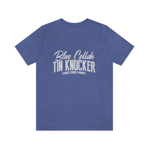 Tin Knocker T-shirts