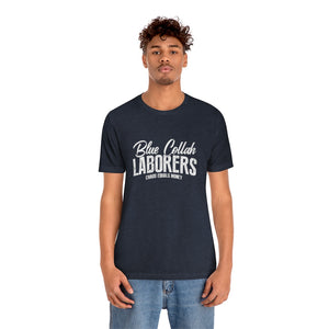 Laborers T-Shirt