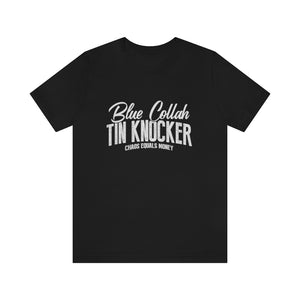 Tin Knocker T-shirts