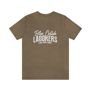 Laborers T-Shirt